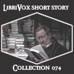 Portada de Librivox Short Story Collection 074