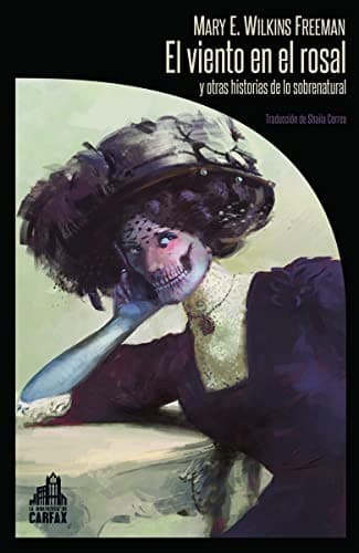 Portada de El viento en el rosal y otras historias de lo sobrenatural