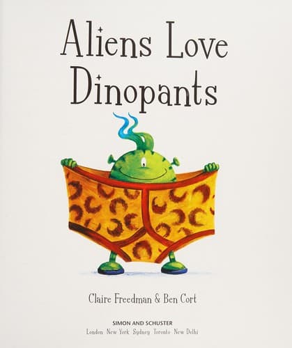 Portada de Aliens Love Dinopants Pa