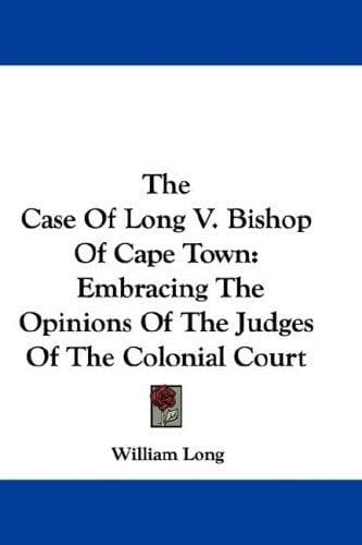 Portada de The Case Of Long V. Bishop Of Cape Town