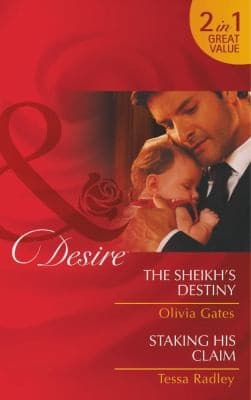 Portada de The Sheikh's Destiny / Staking His Claim