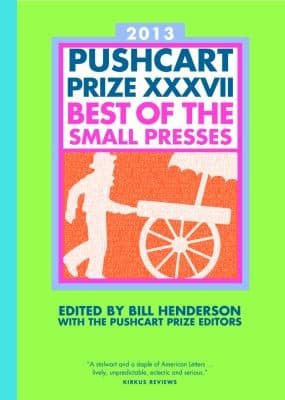 Portada de Pushcart Prize Xxxvii Best Of The Small Presses