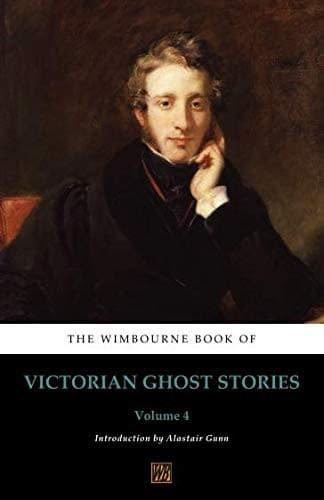 Portada de The Wimbourne Book of Victorian Ghost Stories. Volume 4