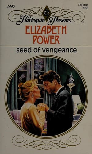 Portada de Seed Of Vengeance (Harlequin Presents, No. 1445)