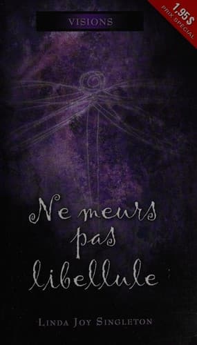 Portada de Ne meurs pas libellule