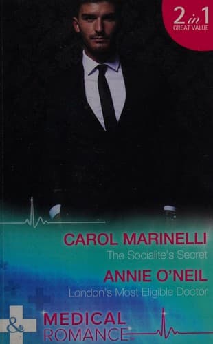 Portada de The Socialite's Secret / London's Most Eligible Doctor