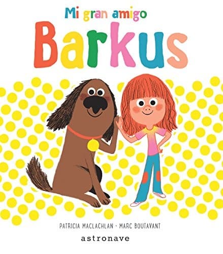 Portada de Mi gran amigo Barkus