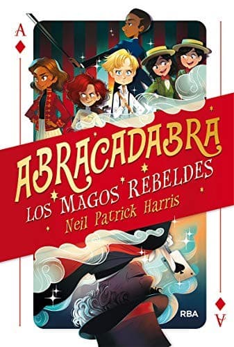 Portada de Abracadabra 01. Los magos rebeldes.