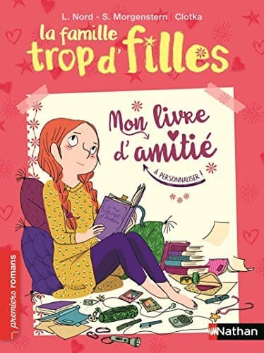 Portada de La famille trop d'filles - Mon livre d'amitié