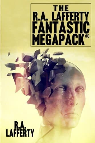Portada de The R.A. Lafferty Fantastic MEGAPACK®