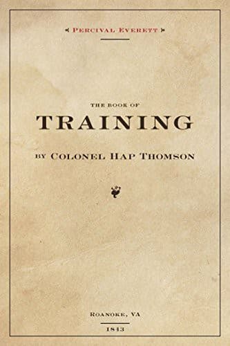 Portada de The Book of Training by Colonel Hap Thompson of Roanoke, VA, 1843