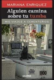 Portada de Alguien camina sobre tu tumba