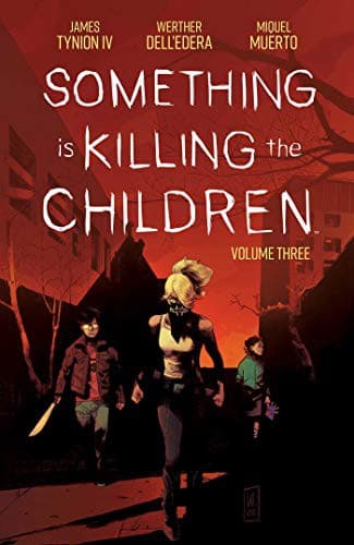 Portada de Something is Killing the Children, Vol. 3