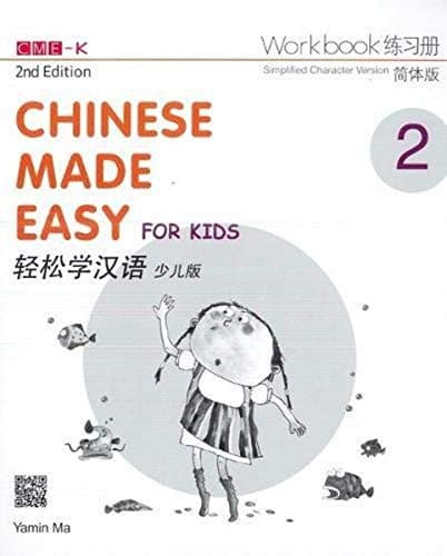 Portada de Chinese Made Easy for Kids 2nd Ed Workbook 2