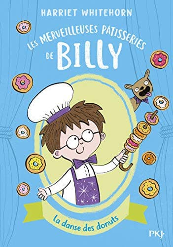 Portada de Les merveilleuses pâtisseries de Billy - tome 03 La danse des donuts