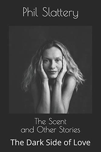 Portada de The Scent and Other Stories