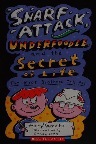 Portada de Snarf attack, underfoodle, and the secret of life