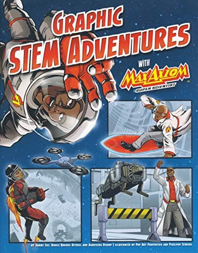 Portada de Graphic STEM Adventures with Max Axiom, Super Scientist
