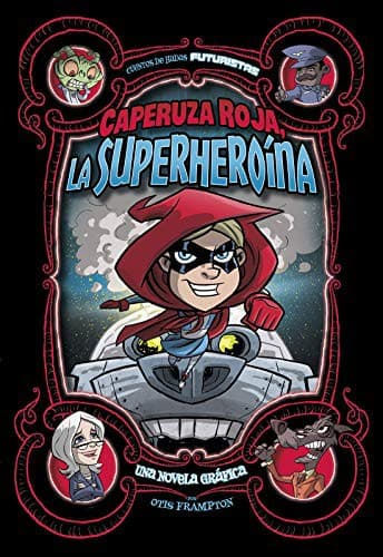 Portada de Caperuza Roja, la Superheroína