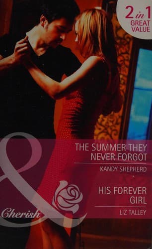Portada de Summer They Never Forgot / His Forever Girl