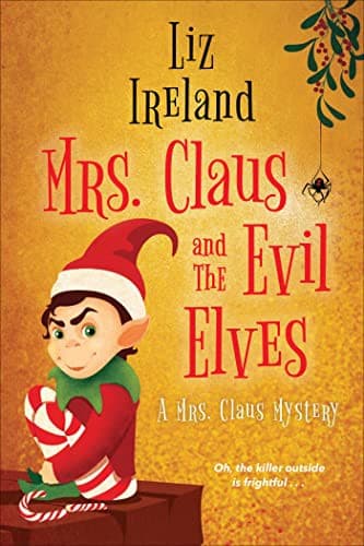 Portada de Mrs. Claus and the Evil Elves