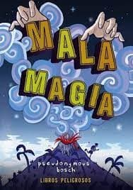 Portada de Mala magia