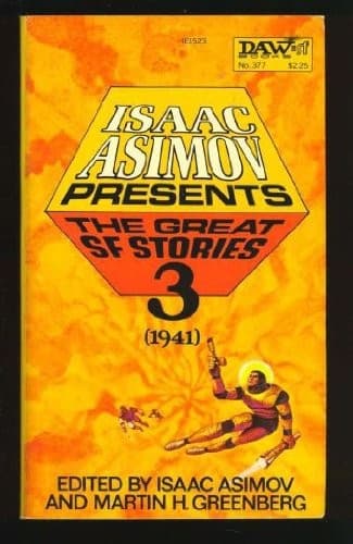 Portada de Isaac Asimov Presents The Great SF Stories 3 (1941)