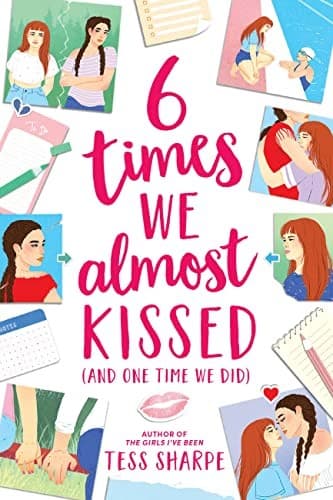 Portada de 6 Times We Almost Kissed (and One Time We Did)