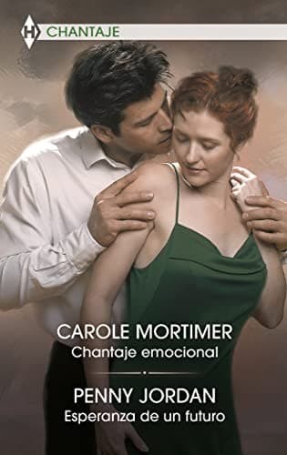 Portada de Chantaje emocional; Esperanza de un futuro