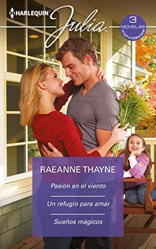 Portada de Pasión en el viento; Un refugio para amar; Sueños mágicos