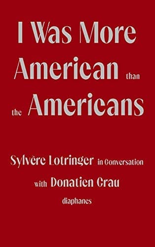 Portada de I Was More American Than the Americans
