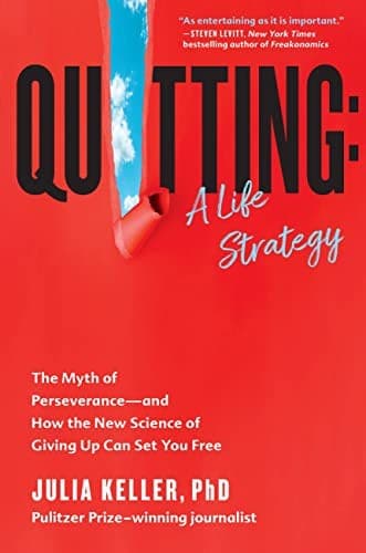 Portada de Quitting : A Life Strategy