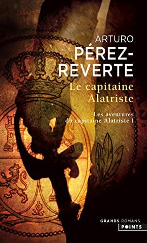 Portada de Le Capitaine Alatriste, tome 1