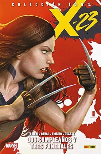 Portada de Colección 100% X-23 1. Dos Cumpleaños Y Tres Funerales