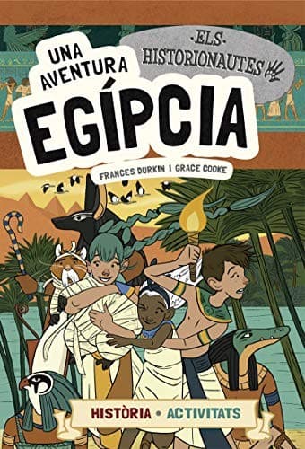 Portada de Els Historionautes. Una aventura egípcia