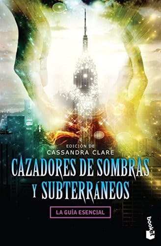 Portada de Cazadores de sombras y subterraneos