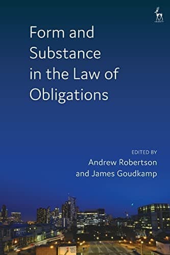 Portada de Form and Substance in the Law of Obligations