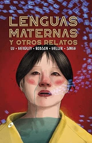 Portada de Lenguas maternas y otros relatos