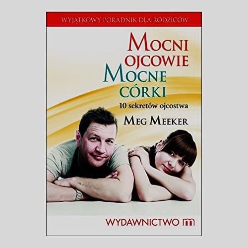 Portada de Mocni ojcowie mocne corki