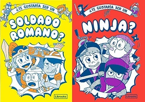 Portada de ¿Te gustaría ser un soldado romano o un ninja?
