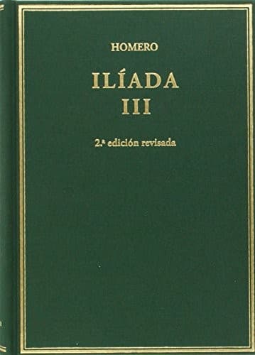 Portada de Ilíada. Vol III. Cantos X-XVII