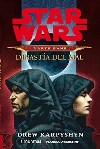 Portada de Star Wars Darth Bane Dinastía del mal