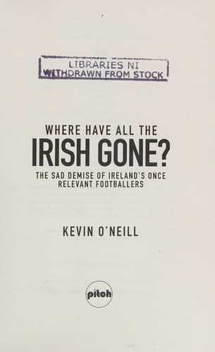 Portada de Where Have All the Irish Gone?