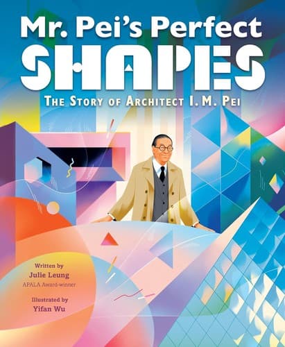 Portada de Mr. Pei's Perfect Shapes