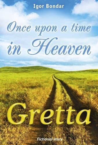 Portada de Once upon a time in Heaven. Gretta