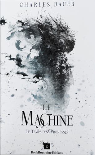 Portada de The Machine - Le Temps des Promesses