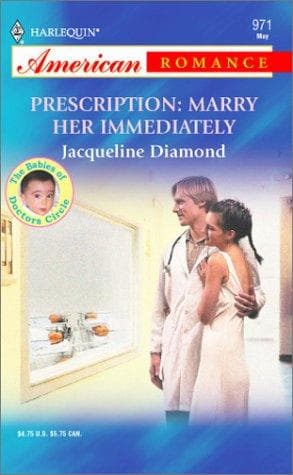 Portada de Prescription: marry her immediately