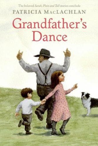 Portada de Grandfather's Dance (Sarah, Plain and Tall)