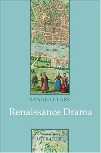 Portada de Renaissance Drama (Cultural History of Literature)