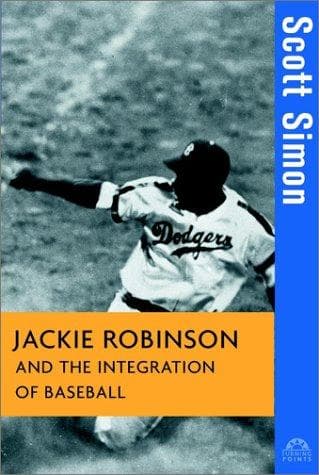 Portada de Jackie Robinson and the Integration of Baseball (Turning Points in History)